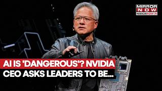 NVIDIA CEO Jensen Huang Warns 'AI Could Be Dangerous', Calls For US-China Tech Cooperation