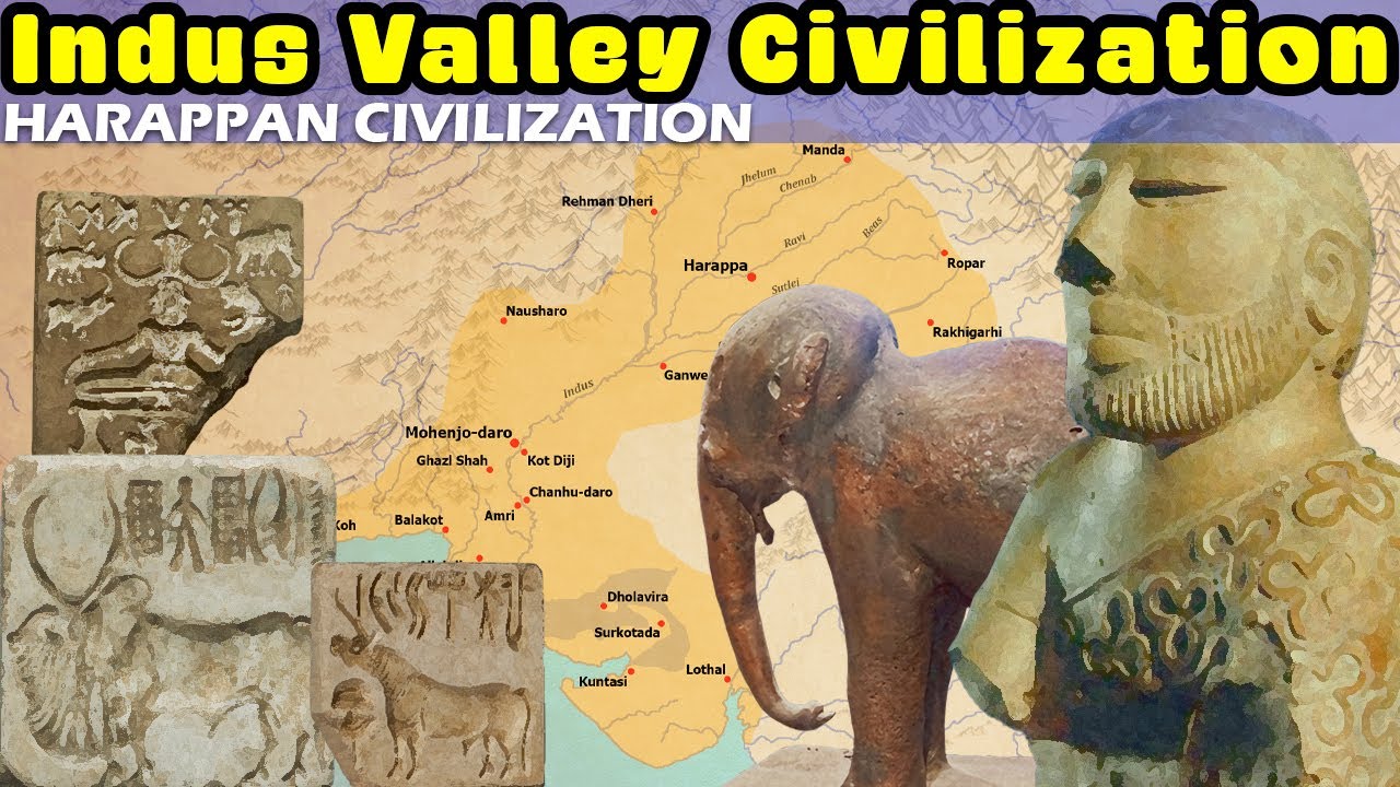 Introduction to the Seriously Underrated Indus Valley / Harappan Civilization