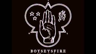Boysetsfire - Did You Forget (Bonustrack)