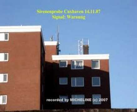 Sirenenprobe Cuxhaven 2007 - Flutalarm Cuxhaven - siren check - fire drill in Cuxhaven