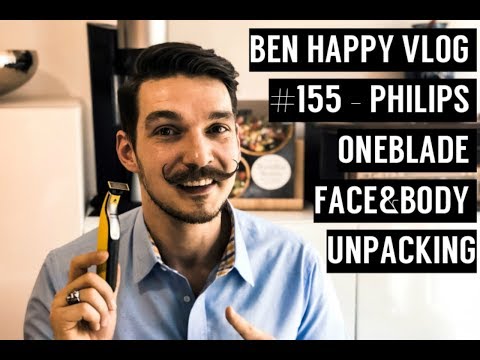 Ben Happy Vlog #155 - Philips OneBlade Face&Body - Unpacking