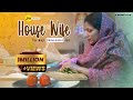 House Wife The Most Underrated Job Inspiring Short Film In Hindi M2R Entertainment