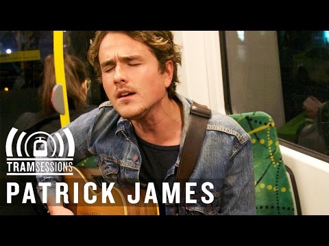Patrick James - Covered in Rain | Tram Sessions
