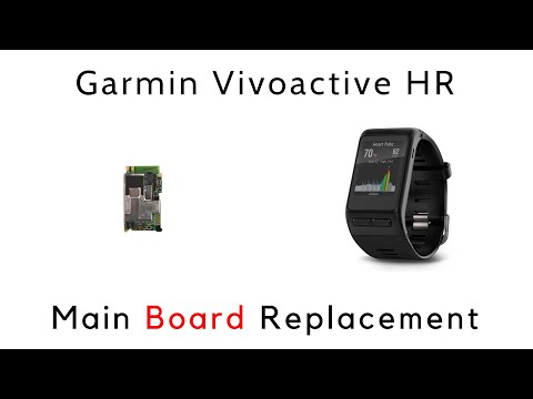 How to Replace Repair Main Board Garmin Vivoactive HR