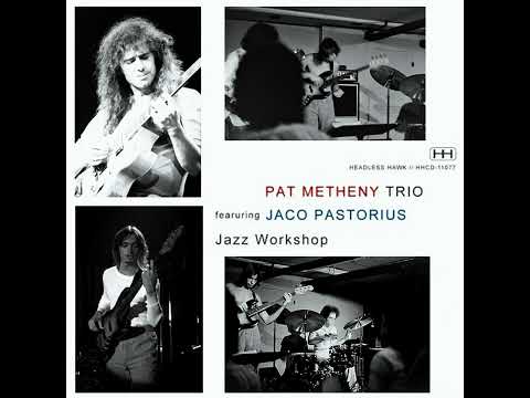 Pat Metheny & Jaco Pastorius Bright Size Life 1976