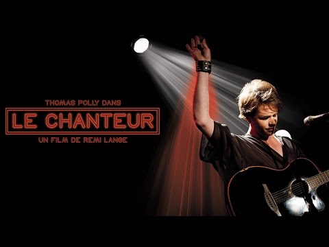 Le Chanteur - Bande-annonce