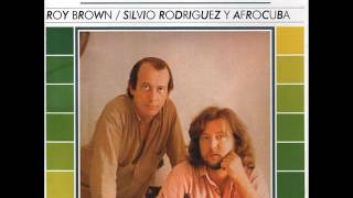 Esta Noche - Roy Brown, Silvio Rodriguez y AfroCuba