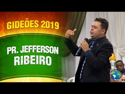 Gideões 2019 - Pr. Jefferson Ribeiro