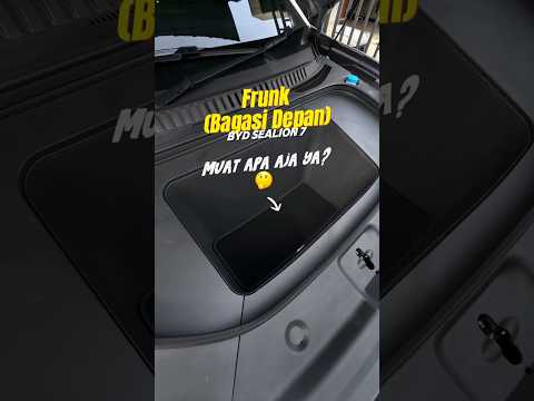 Bagasi depan BYD Sealion 7 Bisa Masuk Barang Apa Aja Sih? Yuk Kita Coba!