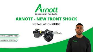 Arnott Front Shock installation video for Cadillac DTS, Buick Lucerne (F55)