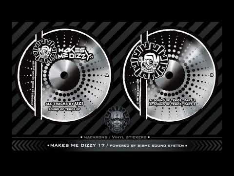 Makes me dizzy 17 - Sound of tekos Part 1