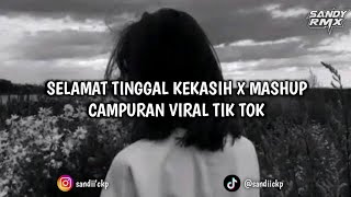 Download lagu DJ SAD SELAMAT TINGGAL KEKASIH X MASHUP CAMPURAN Viral Tik Tok 🎶 mp3 Download lagu DJ SAD SELAMAT TINGGAL KEKASIH X MASHUP CAMPURAN Viral Tik Tok 🎶 mp3