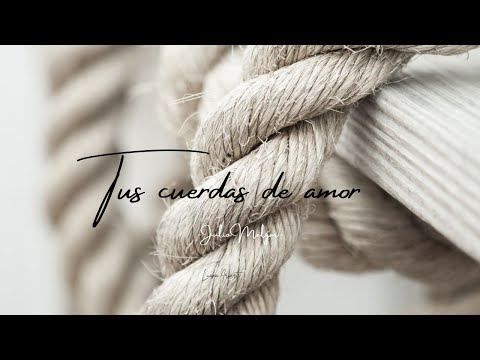 Cuerdas de Amor | Julio Melgar (Letra)