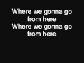 Mat Kearney - Where We Gonna Go From Here (Lyrics)