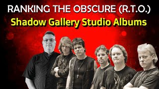Shadow Gallery Studio Album Ranking (Viewer's Request)