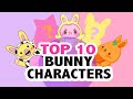 Top 10 ME Bunny Characters