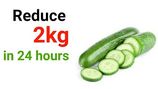 Reduce 2 kg In A Day. Diet On Cucumber