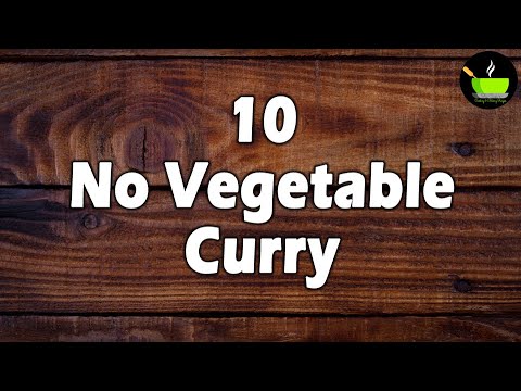 10 Instant Curry | No Vegetable Curry | Indian Recipes Without Vegetables | Curry Recipe | Gravy