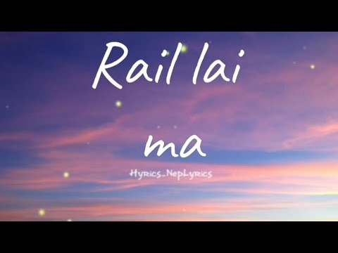 |Trishna Gurung- Rail lai ma|