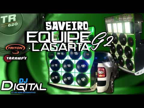 CD Saveiro Equipe Lagarta G2 - Dj Digital