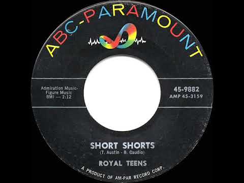 1958 HITS ARCHIVE: Short Shorts - Royal Teens