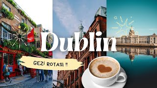 Dublin Gezi Rehberi 🇮🇪✨ | İrlanda’nın Ruhunu Keşfedin!