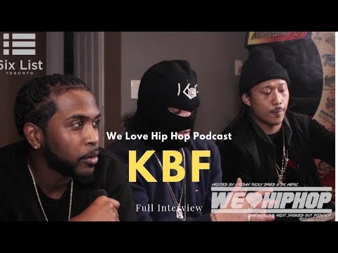 KBF (Keele Block Family) We Love Hip Hop Podcast S2 E63