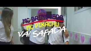 Musik-Video-Miniaturansicht zu Vai gostosa Songtext von Mc Pikachu