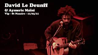 David Le Deunff Live