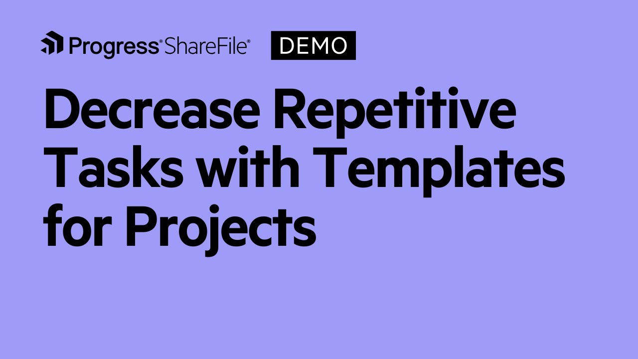 Decrease Repetitive Tasks with Templates for Projects