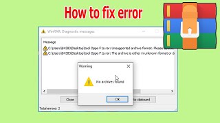How to fix error No Archives found when extracting file with WinRAR