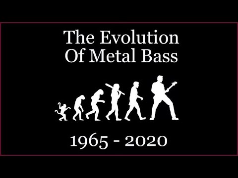 Metal Bass Evolution - Episode 1
