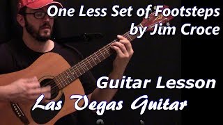 One Less Set Of Footsteps by Jim Croce Guitar Lesson
