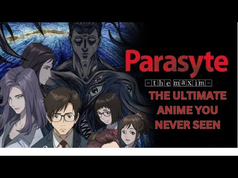 Parasyte -the maxim- Review: An Anime That Gets Under Your Skin! THE ULTIMATE ANIME YOU NEVER SEEN