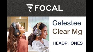 Video thumbnail for Focal Celestee & Clear MG Headphones Review by Audioholics