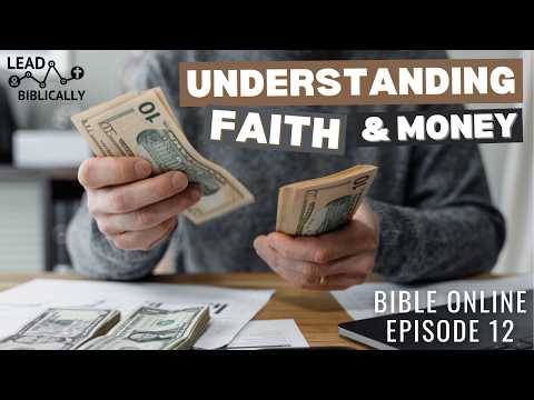 Understanding Faith and Money – The Rich Fool in Luke 12