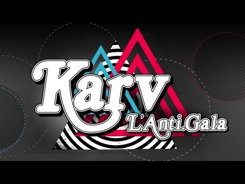 Karv L'anti-Gala 2015 | Radio Jeunesse