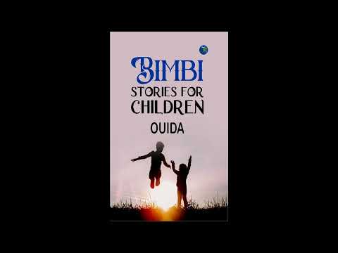 Bimbi: Stories for Children by Ouida — free full audiobook