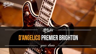 Video thumbnail for D'Angelico Premier Brighton gear demo! Available at MaxGuitar! by Max Guitar B.V.