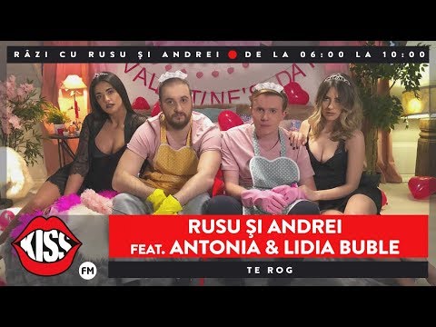 Rusu și Andrei feat. Antonia & Lidia Buble - Te rog