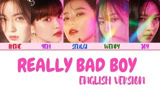 RED VELVET (레드벨벳) – &#39;RBB&#39; ‘Really Bad Boy (English Version)’ LYRICS [ENG COLOR CODED] 가사