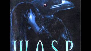 W.A.S.P. - Keep Holding On