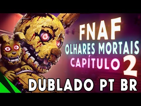 Two Evil Eyes: Chapter 2 [DUBLADO PT-BR] Five Nights at Freddy's