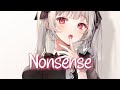 「Nightcore」 Nonsense - Sabrina Carpenter ♡ (Lyrics)
