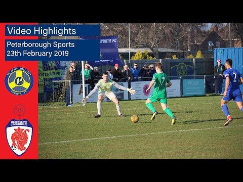 HIGHLIGHTS: Peterborough Sports v Bromsgrove Sporting - 23/02/2019