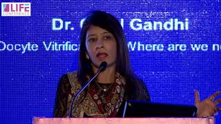 Dr Goral Gandhi on Oocyte Vitrification
