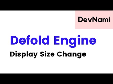 Defold How to Change Display Size of Window in Defold Game Project