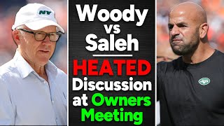 Woody Johnson & Robert Saleh HEATED DISCUSSION at NFL Owners Meeting