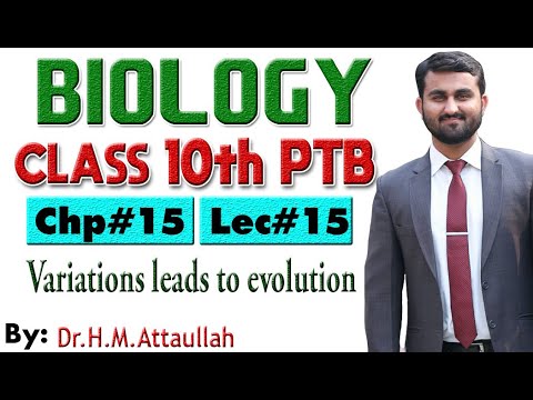 Variations leads to evolution  | Chapter # 15 | Biology Class 10th | Lec# 15