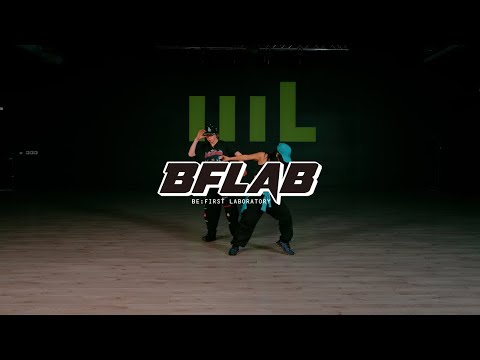 SOTA (BE:FIRST), RIEHATA / Back On The Stage -Dance Practice- [BF LAB #4]